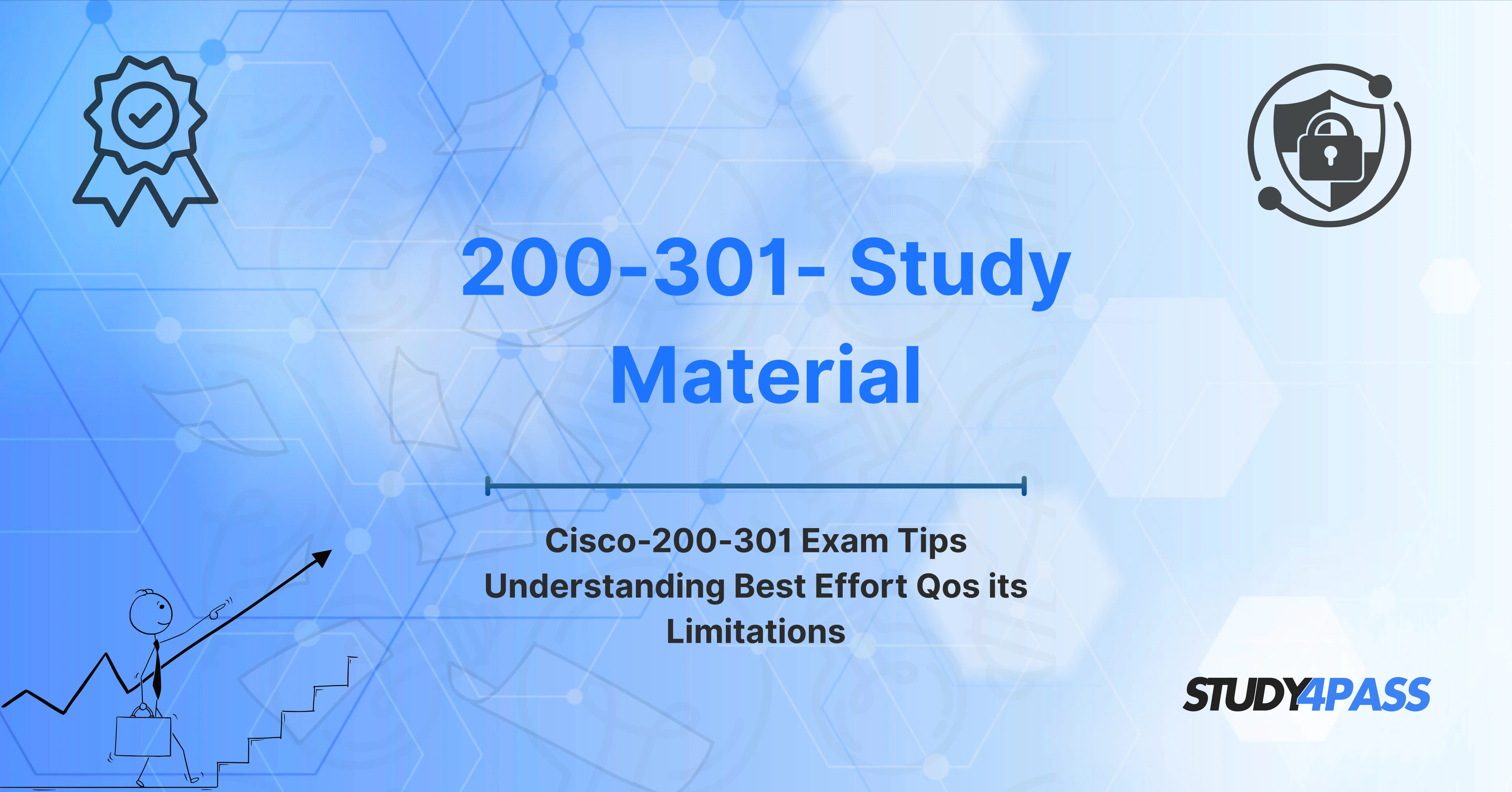 Cisco-200-301 Exam Tips Understanding Best Effort Qos its Limitations