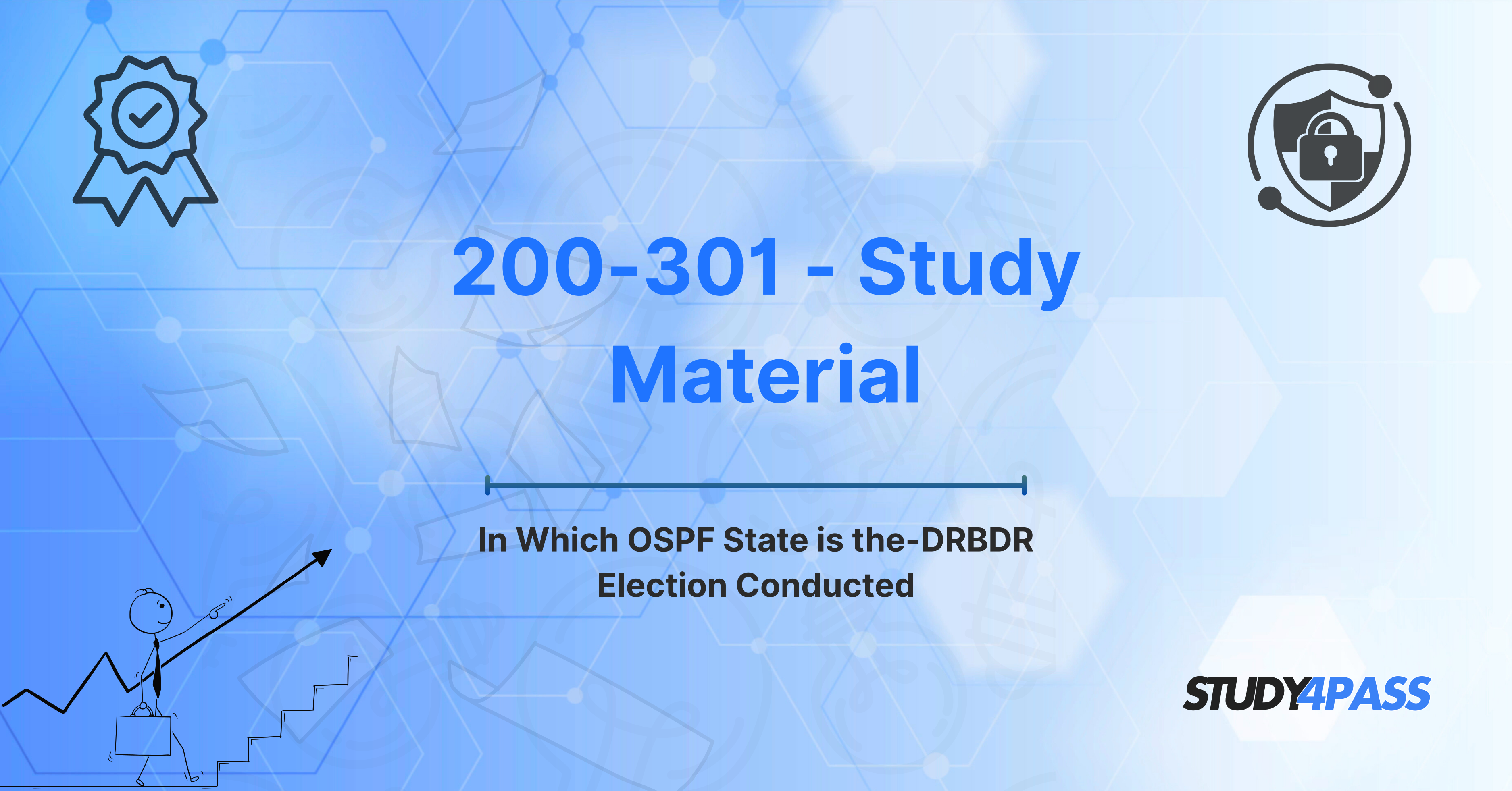In Which OSPF State is the-DRBDR Election Conducted