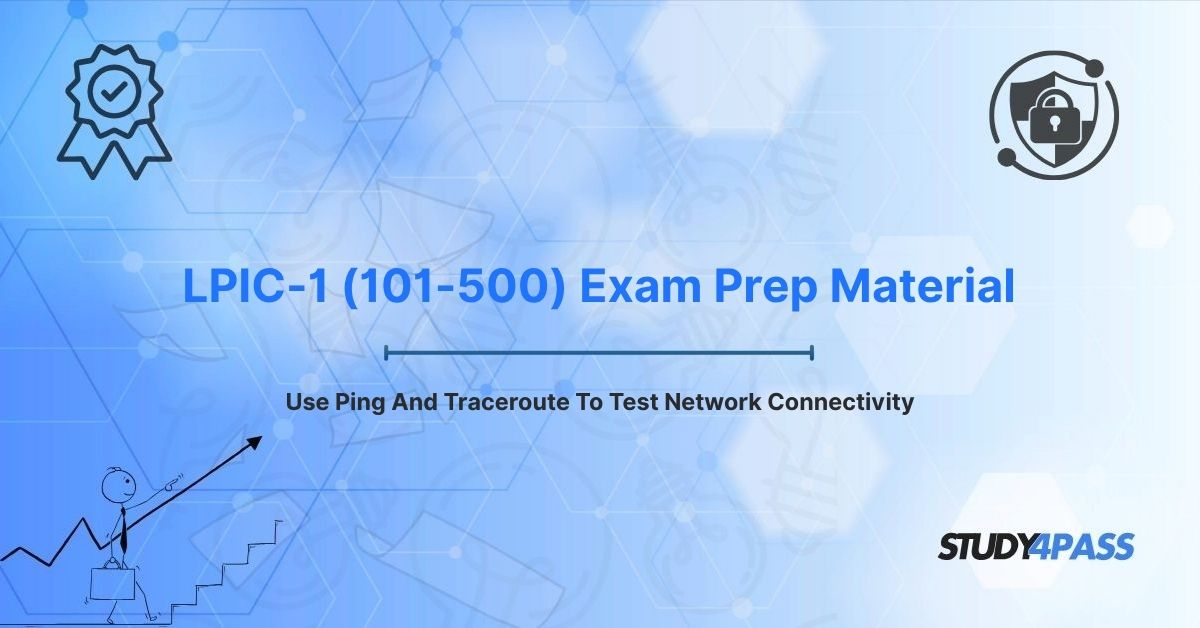 Use Ping And Traceroute To Test Network Connectivity