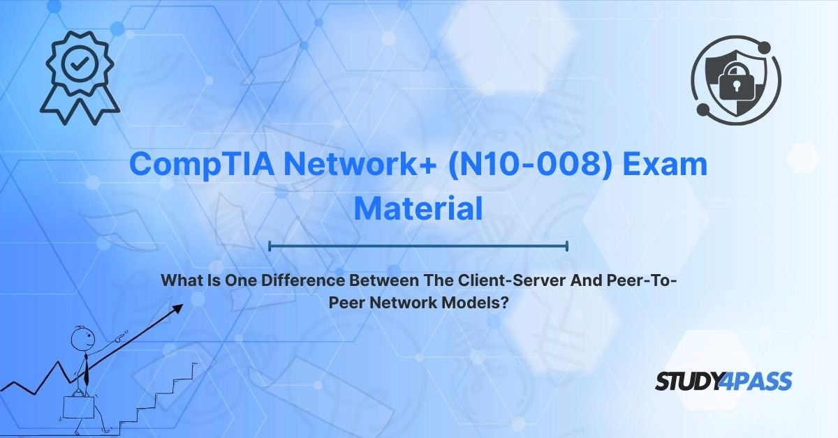 What Is One Difference Between The Client-Server And Peer-To-Peer Network Models?