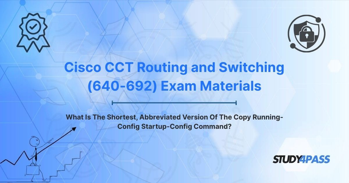 What Is The Shortest, Abbreviated Version Of The Copy Running-Config Startup-Config Command?
