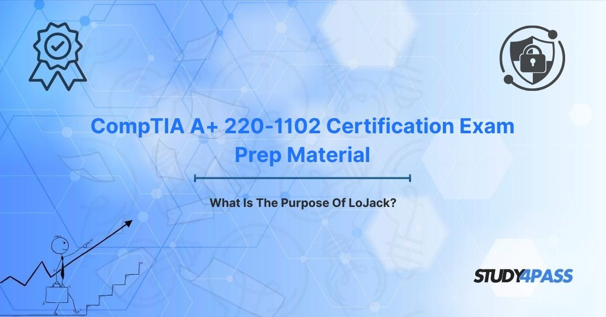 What Is The Purpose Of LoJack?